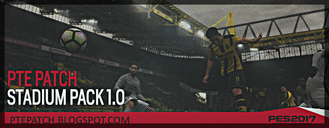 PES 2017 PTE Patch Stadiums Pack 1.0 download and install