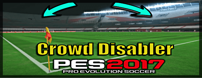 PES 2017 crowd disabler PTE Patch example