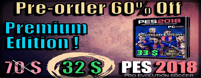 PES 2018 PC Premium Edition pre order