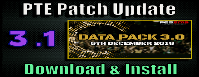 PTE Patch 3.1 Update for PES 2019 install and download on PC